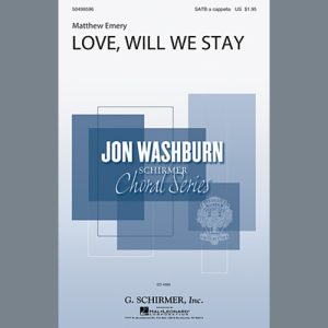 Matthew Emery Love, Will We Stay Musik Noten - SATB Choir - 158242-thumbnail