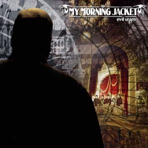 My Morning Jacket Evil Urges Musik Noten - Guitar Tab - 73464-thumbnail