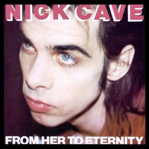 Nick Cave From Her To Eternity Musik Noten - Piano, Vocal & Guitar Chords - 18436-thumbnail