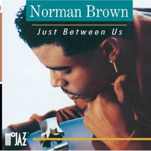 Norman Brown Just Between Us Musik Noten - Easy Piano - 24318-thumbnail