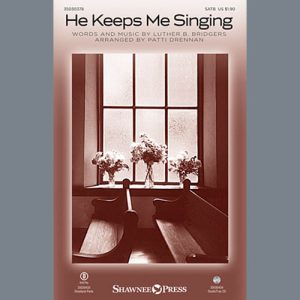 Patti Drennan He Keeps Me Singing Musik Noten - SATB Choir - 159556-thumbnail