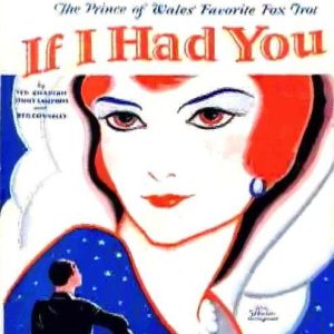 Ted Shapiro If I Had You Musik Noten - Piano, Vocal & Guitar Chords - 25628-thumbnail