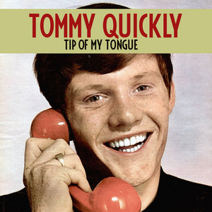 Tommy Quickly Tip Of My Tongue Musik Noten - Piano, Vocal & Guitar Chords - 17079-thumbnail