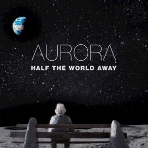 Aurora Half The World Away Musik Noten - Piano, Vocal & Guitar Chords - 122422-thumbnail