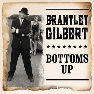 Brantley Gilbert Bottoms Up Musik Noten - Piano, Vocal & Guitar Chords - 153056-thumbnail