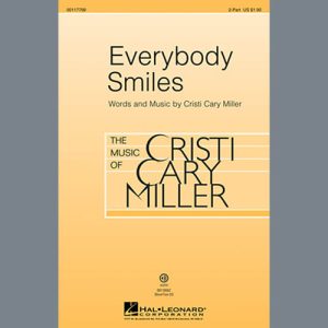 Cristi Cary Miller Everybody Smiles Musik Noten - 2-Part Choir - 96855-thumbnail
