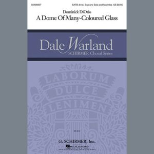 Dominick DiOrio A Dome Of Many-Coloured Glass Musik Noten - SATB Choir - 94974-thumbnail
