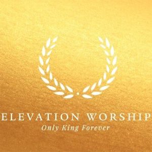 Elevation Worship Only King Forever Musik Noten - Piano, Vocal & Guitar Chords - 162031-thumbnail