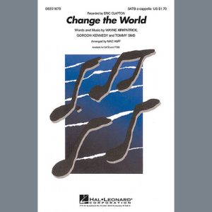 Eric Clapton Change The World (arr. Mac Huff) Musik Noten - SATB Choir - 98630-thumbnail