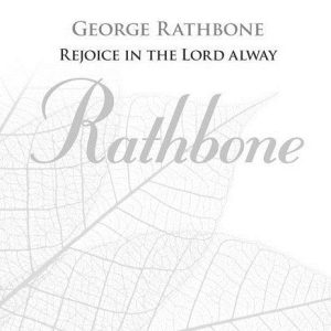 George Rathbone Rejoice In The Lord Alway Musik Noten - Choir - 120985-thumbnail