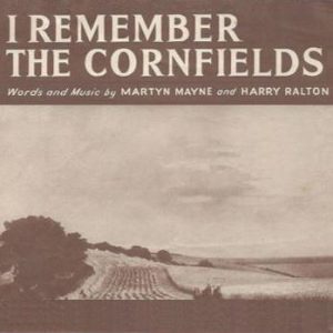 Harry Ralton I Remember The Cornfields Musik Noten - Piano, Vocal & Guitar Chords - 110337-thumbnail