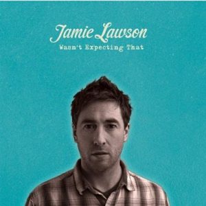 Jamie Lawson Wasn't Expecting That Musik Noten - Piano, Vocal & Guitar Chords - 122327-thumbnail