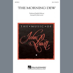 John Leavitt The Morning Dew Musik Noten - SSA Choir - 98189-thumbnail