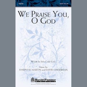 Joseph M. Martin We Praise You, O God Musik Noten - SATB Choir - 86615-thumbnail