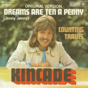 Kincade Dreams Are Ten A Penny Musik Noten - Guitar Chords/Lyrics - 118020-0