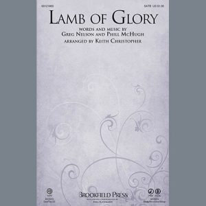 Keith Christopher Lamb Of Glory Musik Noten - SATB Choir - 150577-thumbnail