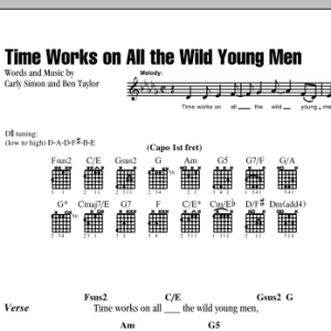 Carly Simon Time Works On All The Wild Young Men Musik Noten - Guitar Chords/Lyrics - 153177-0