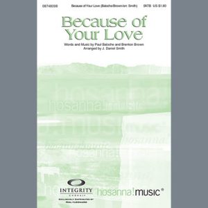 J. Daniel Smith Because Of Your Love Musik Noten - SATB Choir - 98308-thumbnail