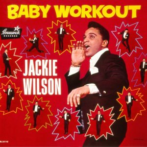 Jackie Wilson Baby Workout Musik Noten - Piano, Vocal & Guitar Chords - 77158-thumbnail