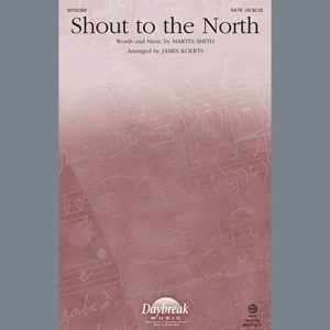 James Koerts Shout To The North Musik Noten - SATB Choir - 93127-thumbnail